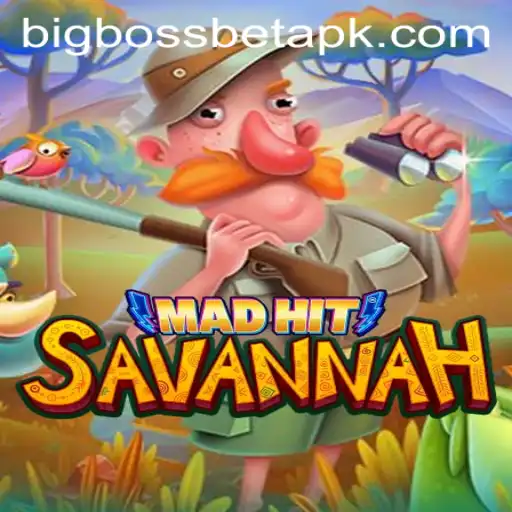 Discover the Thrill of MadHitSavannah at BigBossBet Casino